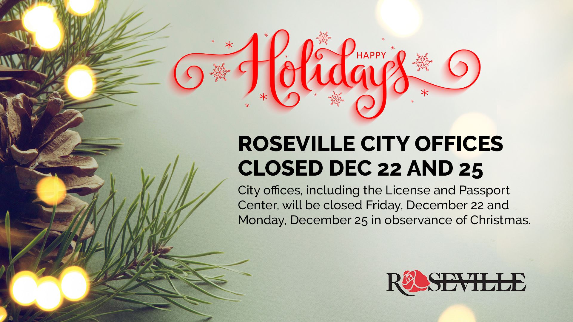 Roseville City Offices Closed Dec 22 and 25