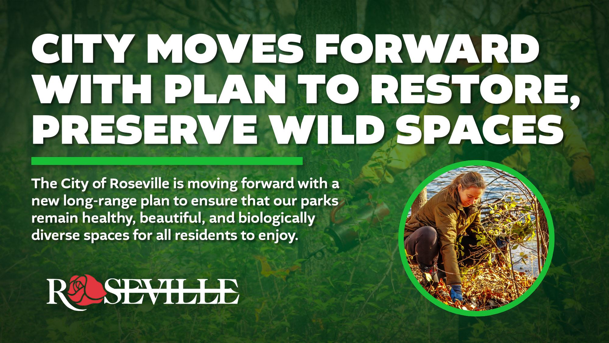 City Moves Forward with Plan to Restore, Preserve Wild Spaces