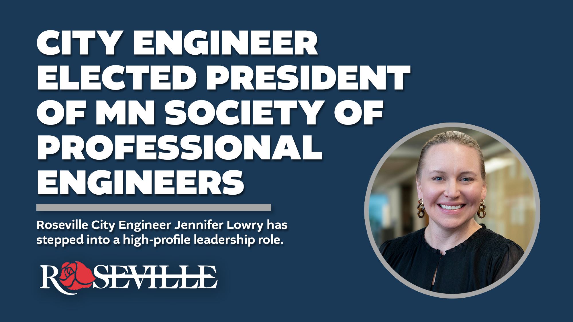 City Engineer Elected President of MN Society of Professional Engineers