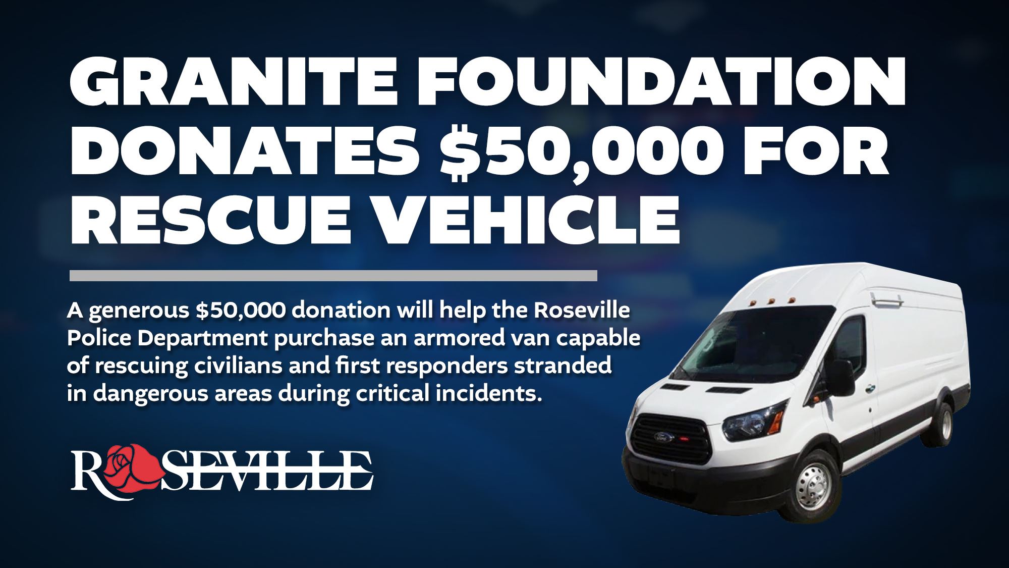 Granite Foundation Donates $50,000 for Rescue Vehicle